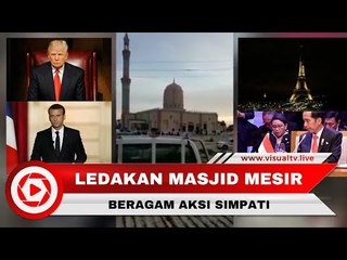 Lebih dari 200 Orang Tewas, Sejumlah Pimpinan Dunia Kecam Ledakan Bom di Mesir