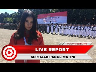 Live Streaming Serah Terima Jabatan Panglima TNI Jendral Gatot ke Hadi Tjahjanto