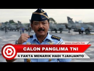 4 Fakta Menarik Calon Panglima TNI, Hadi Tjahjanto