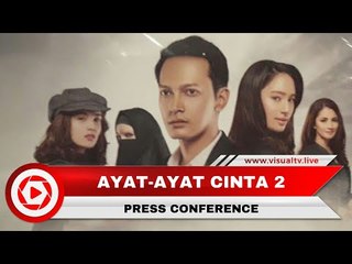 Live! Konferensi Pers Film Ayat-ayat Cinta 2