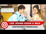 Lewati Berbagai Kontroversi, Akhirnya Lee Jeong Hoon Resmi Menikah dengan MOA