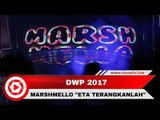 Marshmello Bawakan Eta Terangkanlah di DWP 2017