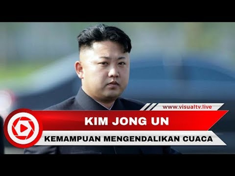 Pemimpin Korea Utara, Kim Jong Un, Punya Kemampuan Mengatur Cuaca?