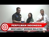 Kunjungan Persatuan Seniman Indonesia dan Malaysia, Bahas Perfilman Kedua Negara
