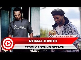 Pemain Sepak Bola Brasil Ronaldinho Resmi Gantung Sepatu