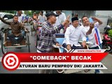Comeback Becak di Jakarta, Anies Tegaskan untuk Angkutan Kampung