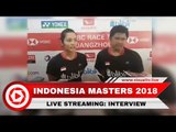 Live Streaming Interview Yantoni/Marshiella, Indonesia Masters 2018