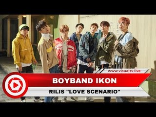 iKON Rilis MV “Love Scenario”, Langsung Duduki Puncak Tangga Lagu Korea