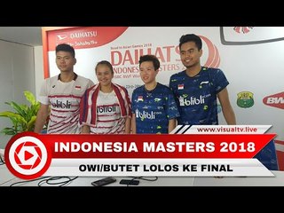 Interview Owi/Butet Lolos Ke Final Indonesia Masters 2018