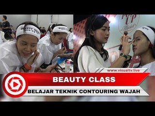 Belajar Teknik Contouring Wajah bersama Make Up Artist Niqa Haifa