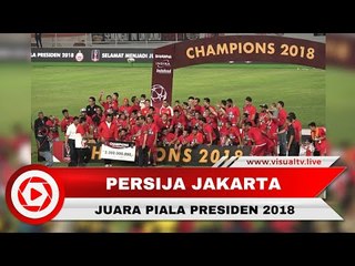 Selebrasi Kemenangan Persija Jakarta di Piala Presiden 2018
