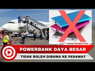 Ini Ketentuan Power Bank yang Tidak Boleh Masuk Pesawat
