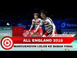 Marcus/Kevin Melaju ke Final All England Open 2018, Bertemu dengan Pasangan Denmark