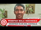 Yulius Maloko, Pemain Sepak Bola Indonesia Resmi Bermain di Klub Australia