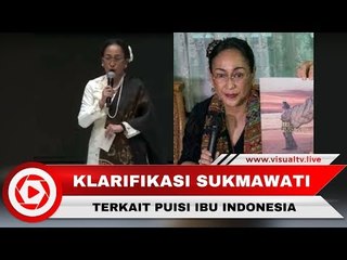 Sukmawati Klarifikasi Puisi Ibu Indonesia, Tidak Ada Niatan Menghina Islam