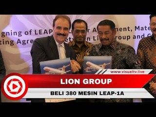 Lion Group Pengguna Mesin LEAP Terbesar di Dunua