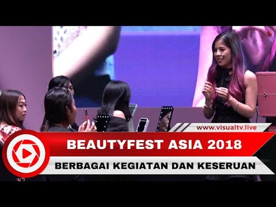 Beautyfest Asia 2018, Serunya Beauty Class dengan Berbagai Beauty Influencer
