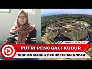 Inspiratif! Putri Penggali Kubur Diterima Masuk Kedokteran Unpad