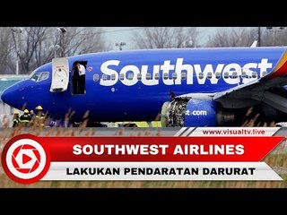 Pesawat Southwest Airlines Mendarat Darurat, 1 Orang Tewas
