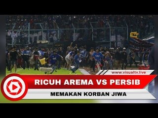 Korban Kericuhan Arema Vs Persib Meninggal Dunia, Arema Meminta Maaf