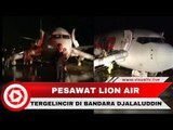 Lion Air Tergelincir Saat Mendarat di Gorontalo, Bandara Ditutup Sementara