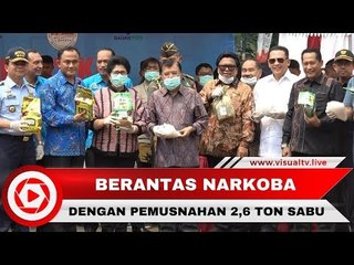 Berantas Narkoba, 2,6  Ton Sabu Dimusnahkan di Monas