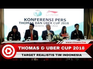 Target Realistis Tim Indonesia pada Piala Thomas dan Uber 2018