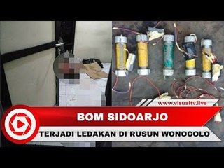 Usai di Surabaya, Bom Meledak di Rusun Wonocolo Sidoarjo, Tiga Orang Tewas