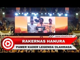 Rakernas Hanura, Legenda Olahraga Jadi Kader Partai