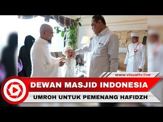 Dewan Masjid Indonesia Beri Hadiah Umrah kepada Hafidz Indonesia