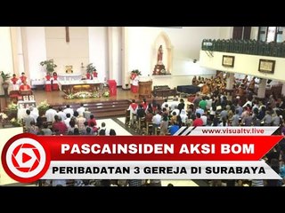 Ibadah Gereja di Surabaya Pasca-bom Berlangsung Kondusif dengan Pengamanan