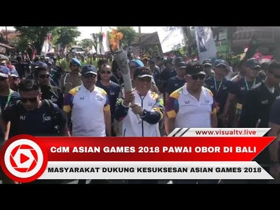 Chef de Mission Asian Games 2018 Pawai Obor di Bali
