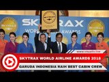 Garuda Indonesia Raih 10 Besar Maskapai Terbaik di Dunia dan World Best Cabin Crew