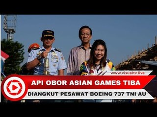 Api Obor Asian Games 2018 Tiba di Indonesia