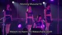Morning Musume'18 - Watashi no Nanni mo Wakacchanai Vostfr   Romaji