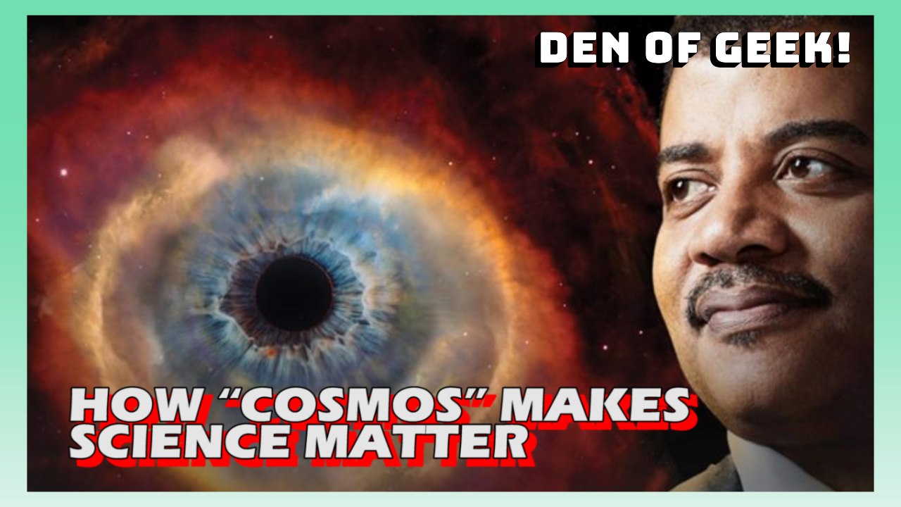How "Cosmos" Makes Science Matter