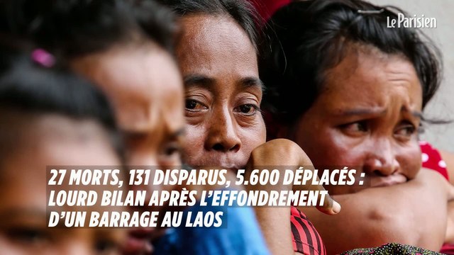 27 morts, 5.600 déplacés : lourd bilan après l’effondrement d’un barrage au Laos