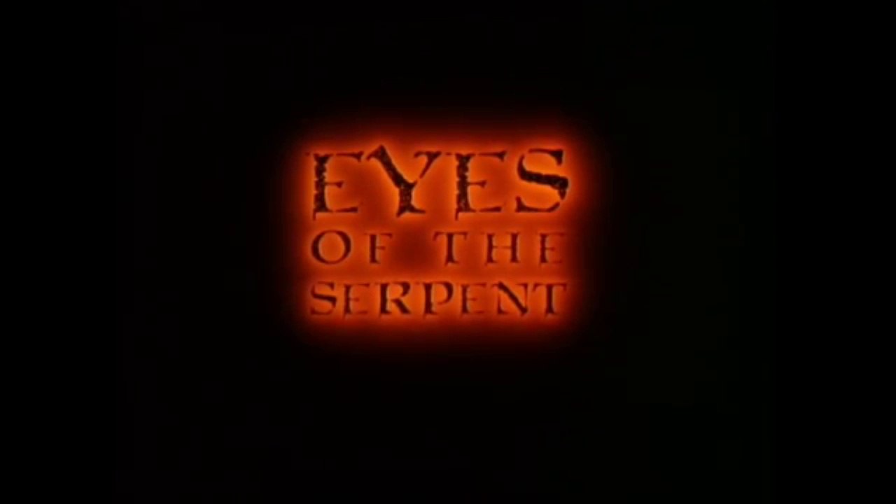 Up All Night Review #57: Eyes of the Serpent