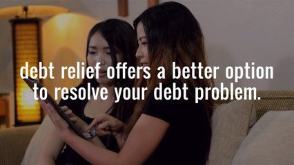 Is Debt Relief Right For You? (2018)