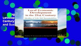 Readinging new Local Economic Development in the 21st Century: Quality of Life and Sustainability