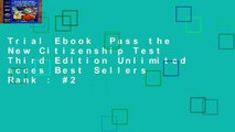 Trial Ebook  Pass the New Citizenship Test Third Edition Unlimited acces Best Sellers Rank : #2