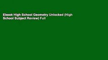 Ebook High School Geometry Unlocked (High School Subject Review) Full