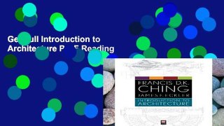 Get Full Introduction to Architecture P-DF Reading