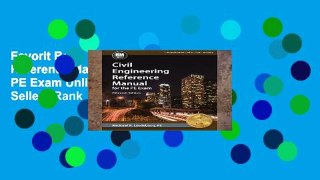 Favorit Book  Civil Engineering Reference Manual for the PE Exam Unlimited acces Best Sellers Rank