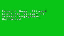 Favorit Book  Flipped Learning: Gateway to Student Engagement Unlimited acces Best Sellers Rank : #1