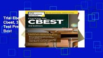 Trial Ebook  Cracking The Cbest, 3Rd Edition (Professional Test Preparation) Unlimited acces Best