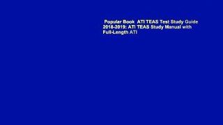 Popular Book  ATI TEAS Test Study Guide 2018-2019: ATI TEAS Study Manual with Full-Length ATI