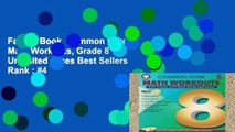 Favorit Book  Common Core Math Workouts, Grade 8 Unlimited acces Best Sellers Rank : #4