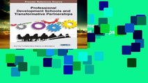 Popular  Professional Development Schools and Transformative Partnerships (Advances in Higher