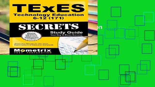 View TExES Technology Education 6-12 (171) Secrets Study Guide: TExES Test Review for the Texas